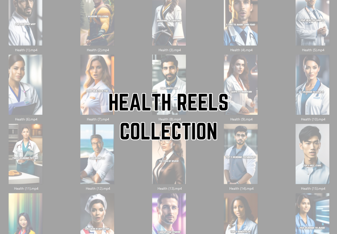 Health Reels (500+)